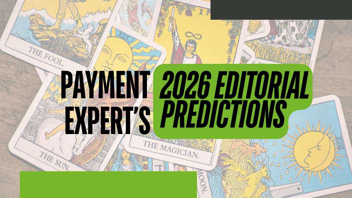 Payment Expert's 2026 editorial predictions