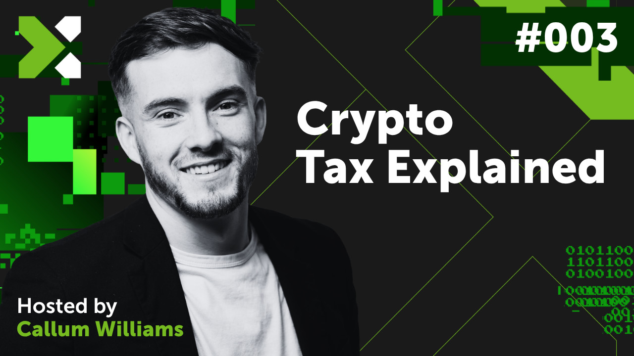 Blockchain Bulletin: Unchained - Crypto Tax Explained