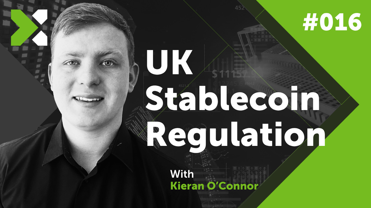 Payment Expert Podcast. UK stablecoin regulations