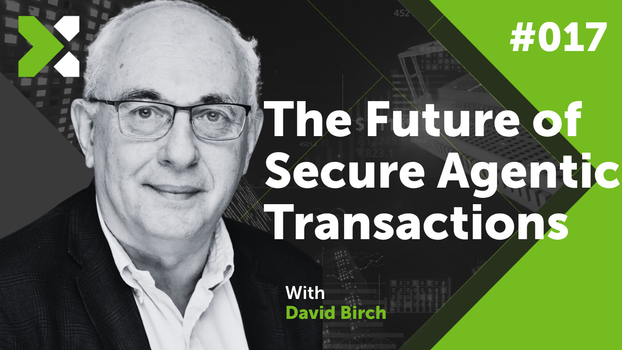 Payment Expert Podcast: David Birch on agentic commerce