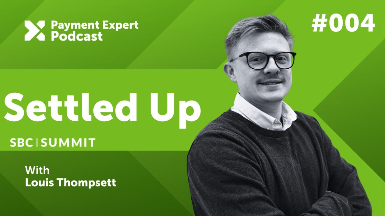 Settled Up: Payment Expert look ahead to SBC Summit 2026